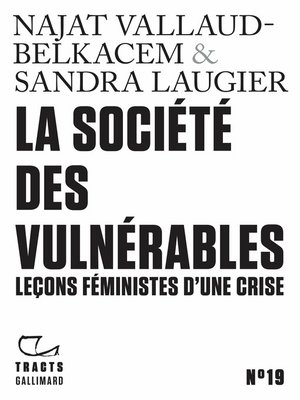 cover image of Tracts (N°19)--La Société des vulnérables. Leçons féministes d'une crise